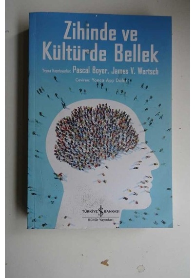 Zihinde ve Kültürde   Bellek