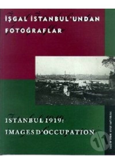 Işgal Istanbul´Undan Fotoğraflar - Tarih Vakfı Yayınları 198674059