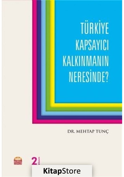 Türkiye Kapsayıcı Kalkınmanın Neresinde? - Mehtap Tunç - Nobel Bilimsel Eserler