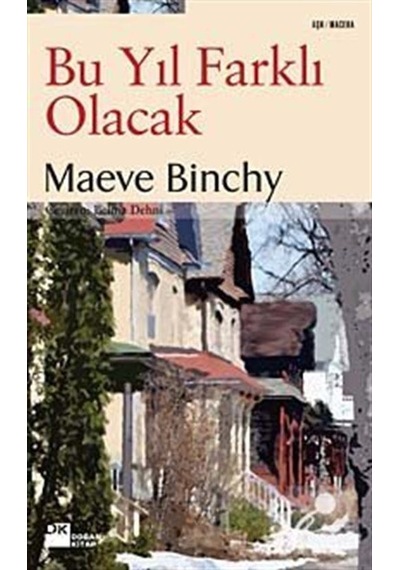 Bu Yıl Farklı Olacak / Maeve Binchy