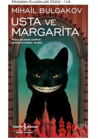 Usta ve Margarita/Mihail Afanasyeviç Bulgakov