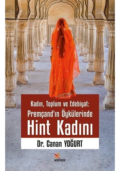 Kadın, Toplum Ve Edebiyat: Premçand'ın Öykülerinde Hint Kadını...