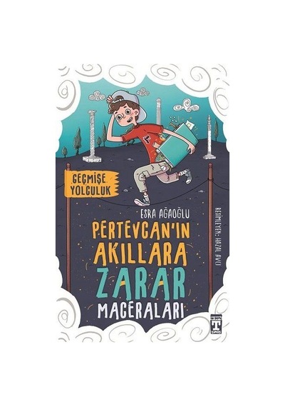 Pertevcan'ın Akıllara Zarar Maceraları - Geçmişe Yolculuk