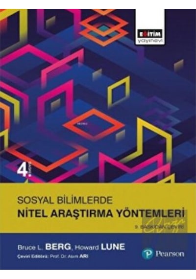 Sosyal Bilimlerde Nitel Araştırma Yöntemleri  - Bruce L. Berg  -  Howard Lune  - Eğitim Yayınevi