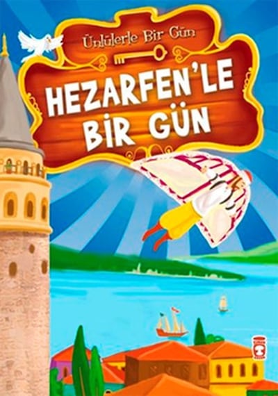Hezarfen'le Bir Gün - Mustafa Orakçı - Timaş Çocuk