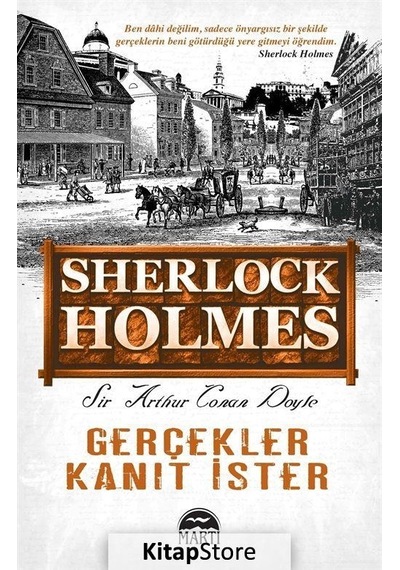 Gerçekler Kanıt İster - 125x195 Yeni Ebatlı - Sir Arthur Conan Doyle - Martı Yayınları