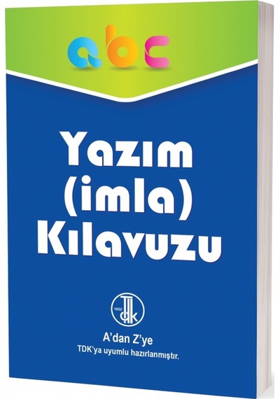 Yazım Ve İmla Kılavuzu - A'Dan Z'Ye Tdk Uyumlu - İlköğretim - Ema