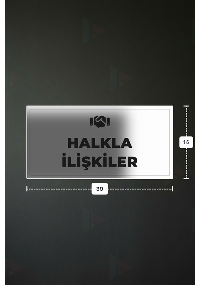 Halkla İlışkıler Yazılı - Metal - Beyaz Renk - Kapı İsimliği - 30x15 Cm
