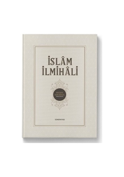 İslam İlmihali Üzerine Kapsamlı Bilgiler Ve Öğretiler