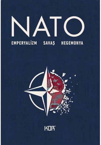 Nato & Emperyalizm Savaş Hegemonya