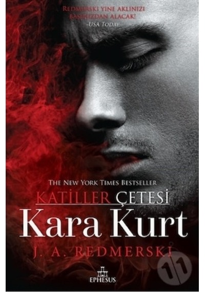 Kara Kurt Ciltli - J. A. Redmerski - Ephesus Yayınları