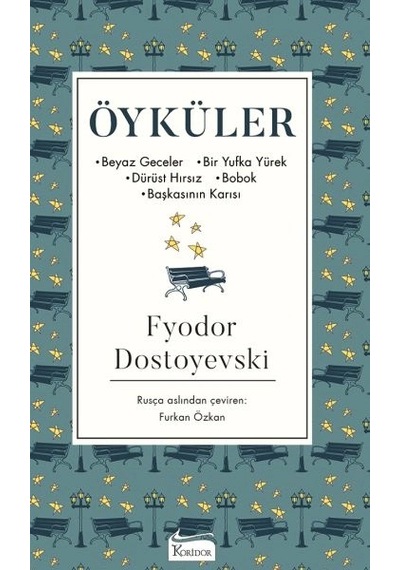 Öyküler Beyaz Geceler, Bir Yufka Yürek, Dürüst Hırsız, Bobok, Başkasının Karısı - Bez Ciltli