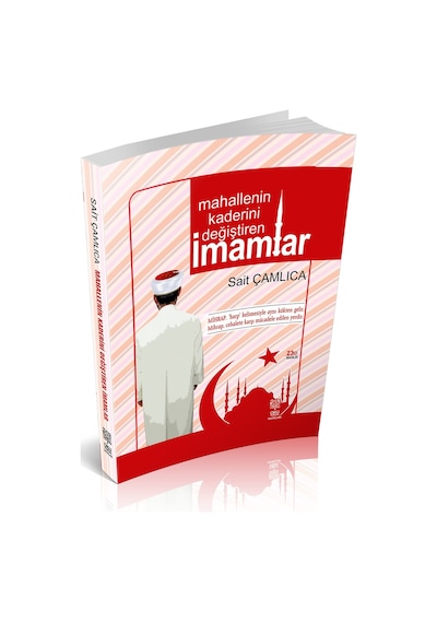 MAHALLENİN KADERİNİ DEĞİŞTİREN İMAMLAR