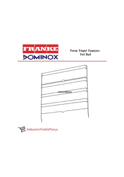 Franke Uyumlu Dominox Ankastre Fırın Tepsi Taşıyıcı Raf Tel - 520476327