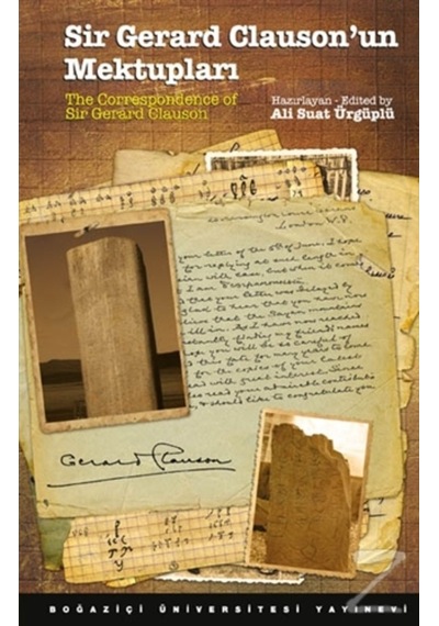Sir Gerard Clauson'Un Mektupları / The Correspondence Of Sir
