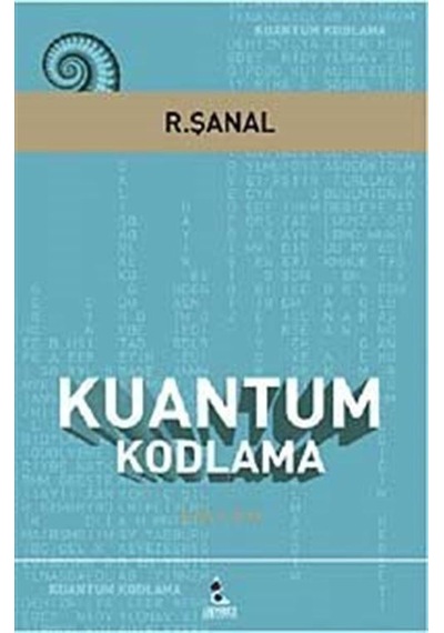 Kuantum Kodlama / R. Şanal