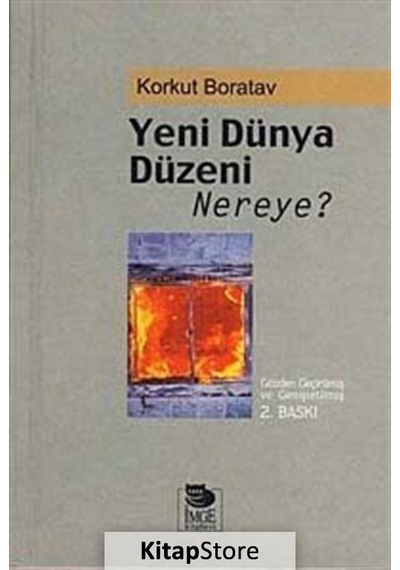 Yeni Dünya Düzeni Nereye - Korkut Boratav - İmge Kitabevi