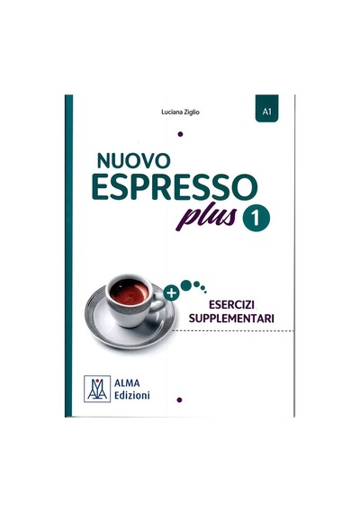 Nuovo Espresso Plus 1- Esercizi Supplementari