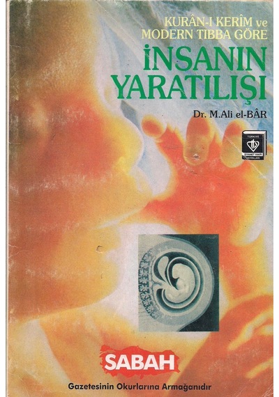 İnsanın Yaratılışı Kuran'ı Kerim ve Modern Tıbba Göre
