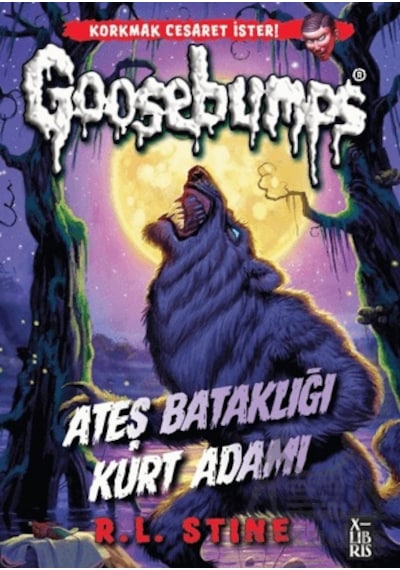Goosebumps 3 Ateş Bataklığı Kurt Adamı Xlıbrıs