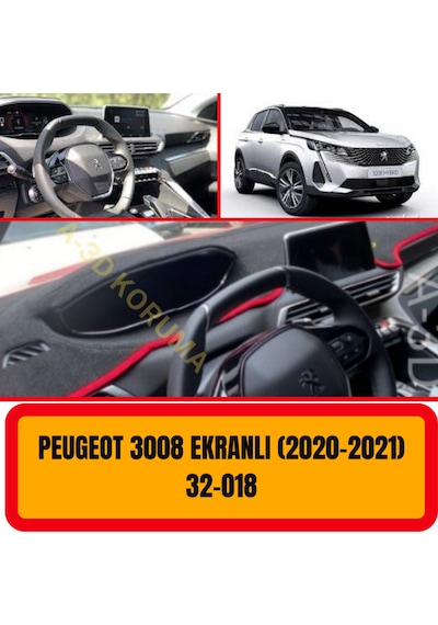 PEUGEOT 3008 2020+ ÖN GÖĞÜS / PANEL /  TORPİDO KORUMASI - KILIFI - HALISI
