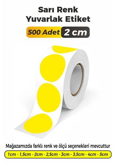 Sarı Renk Yuvarlak Kesim Sticker Etiket 2cm - 500 Adet Sarı