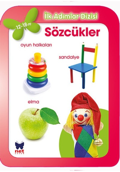 Sözcükler (12-18 Ay)- Net Çocuk Yayınları