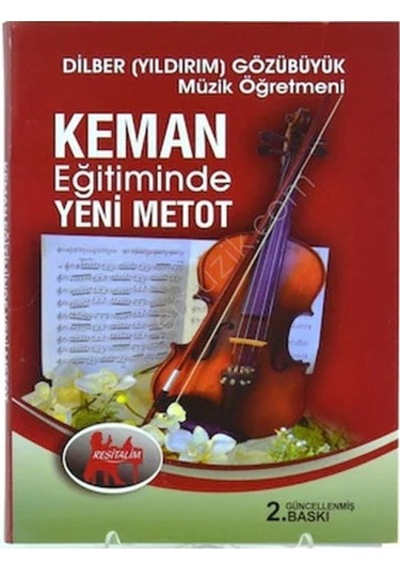 Keman Eğitiminde Yeni Metod Dilber Gözübüyük