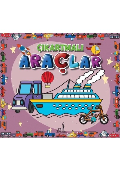 Çıkartmalı Araçlar - Çıkartma Etkinlik ve Boyama- Pal Sokağı