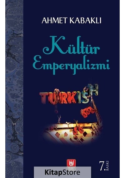 Kültür Emperyalizmi / Ahmet Kabaklı