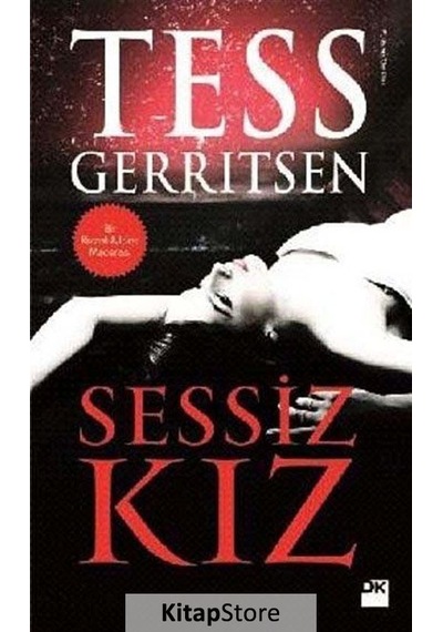 Sessiz Kız / Tess Gerritsen