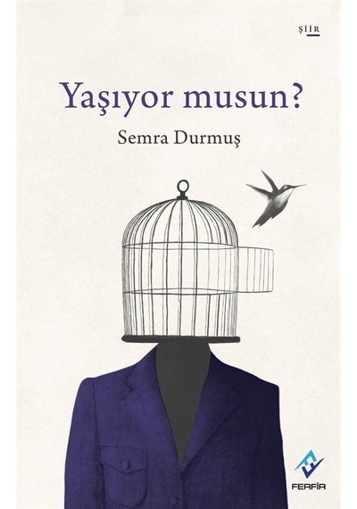 Yaşıyor musun? - Semra Durmuş - Ferfir