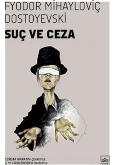Suç ve Ceza - Fyodor Mihayloviç Dostoyevski - İthaki Yayınları