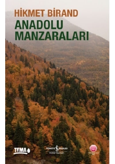 Anadolu Manzaraları - Hikmet Birand - İş Bankası Kültür Yayınları
