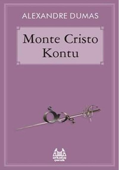 Monte Cristo Kontu - Alexandre Dumas - Arkadaş Yayıncılık