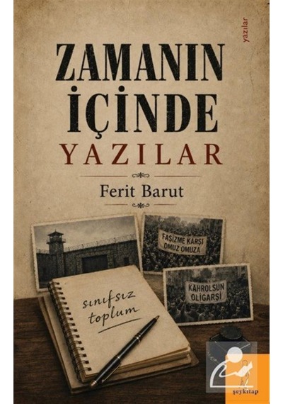 Zamanın İçinde Yazılar / Ferit Barut