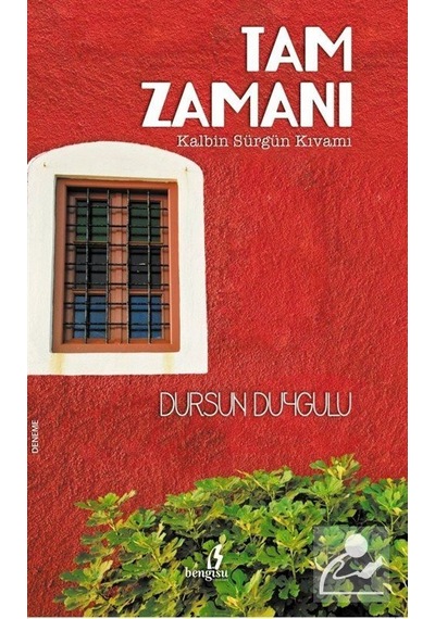 Tam Zamanı- Bengisu Yayınları