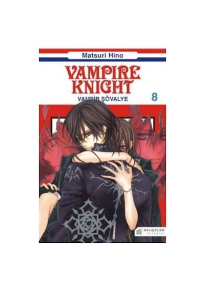 Vampir Şövalye 8 - Matsuri Hino - Akılçelen Kitaplar