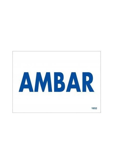 Amabar Uyarı Levhası 17.5X25 Kod 1652