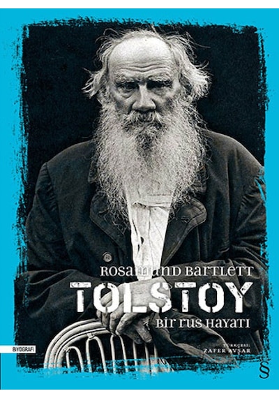 Tolstoy - Rosamund Bartlett - Everest Yayınları