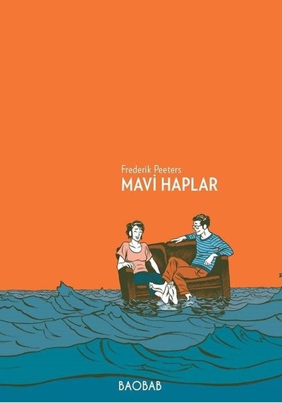 Mavi Haplar - Frederick Peeters - BAOBAB