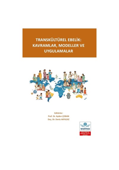 Transkültürel Ebelik: Kavramlar, Modeller Ve Uygulamalar