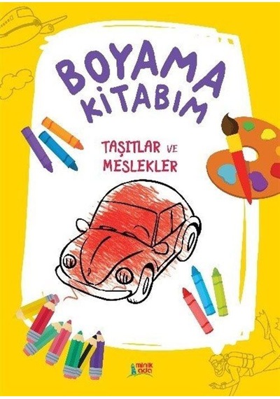 Boyama Kitabım- Taşıtlar ve Meslekler