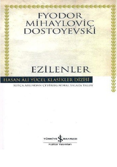 Ezilenler Hasan Ali Yücel  Klasikler