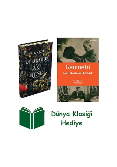 Delilah'ın Üç Rengi Ciltli + Geometri + Dünya Klasiği Hediye