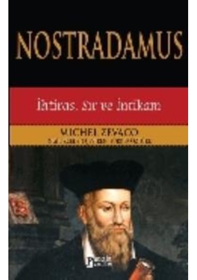 Nostradamus - Michel Zevaco - Parola Yayınları