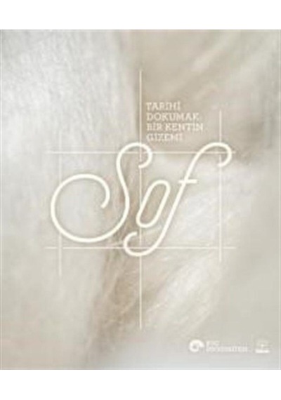 Tarihi Dokumak: Bir Kentin Gizemi, Sof