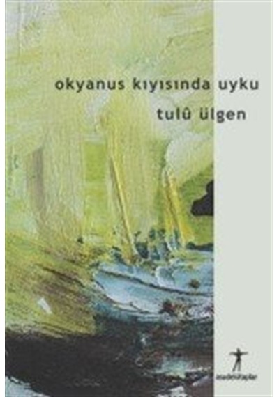 Okyanus Kıyısında Uyku