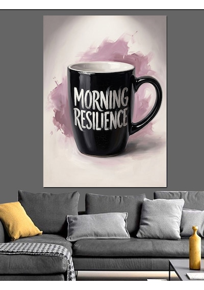 Morning Resilience Yazılı Siyah Kupa Dekoratif Kanvas - Mdf Ahşap Tablo