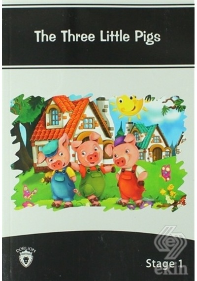 The Three Little Pigs İngilizce Hikaye Stage 1- Dorlion Yayınevi